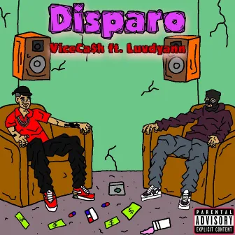 Disparo by ViceCa$h