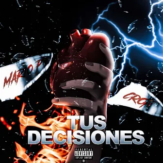 Tus decisiones by Croti