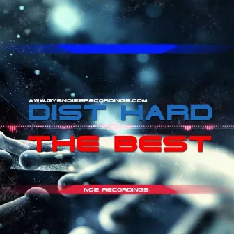 Dist Hard - The Best by Dist Hard