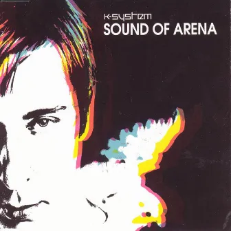 Sound Of Arena by K-System