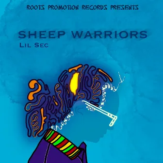 Sheep Warriors by Lil Sec