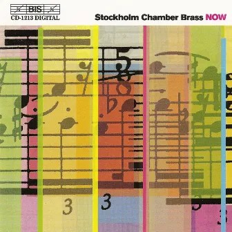 Stockholm Chamber Brass: Now by Stockholm Chamber Brass