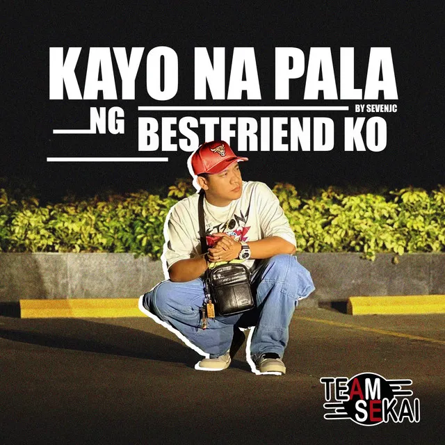 Kayo Na Pala Ng Bestfriend Ko