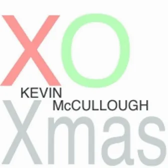 Xox mas by Kevin McCullough