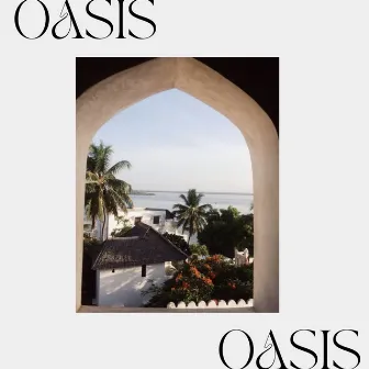 OASIS by Chxf Barry