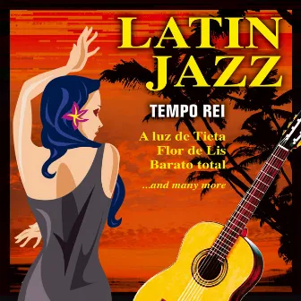 Latin Jazz by Tempo Rei