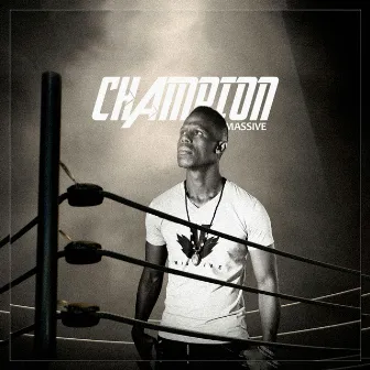 Champion by Massive