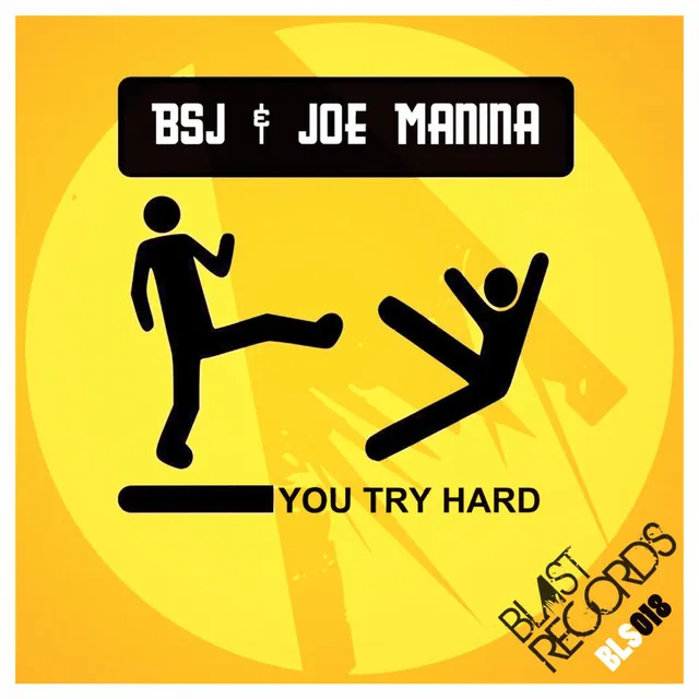 You Try Hard - Original Mix