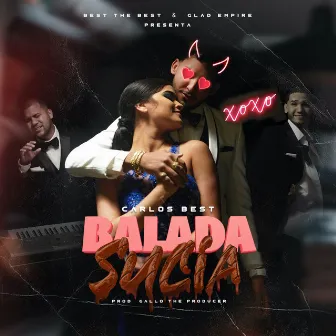 Balada Sucia by Carlos Best