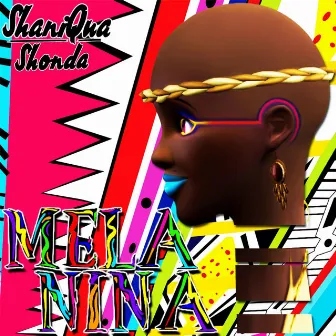 Melanina by ShaniQua Shonda