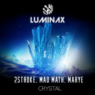 Crystal by 2STROKE