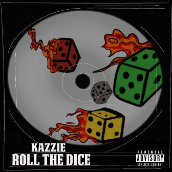 Roll the Dice by Kazzie