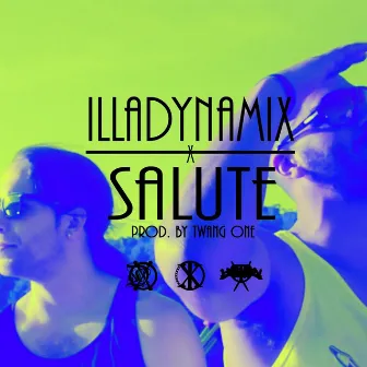 Salute by Illadynamix