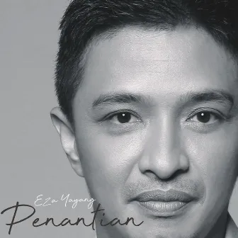 Penantian by Eza Yayang