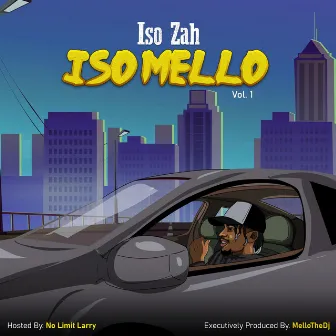 Iso Mello, Vol. 1 (Radio Edit) by Iso Zah