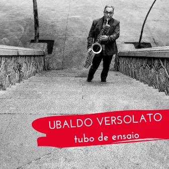 Tubo de Ensaio by Ubaldo Versolato