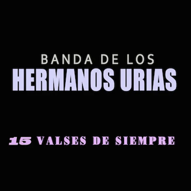 15 Valses de Siempre