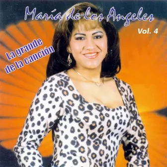 La Grande de la canción VOL. 4 by Maria De Los Angeles