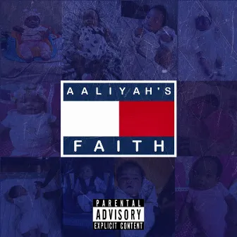 Aaliyah's Faith by Brezze