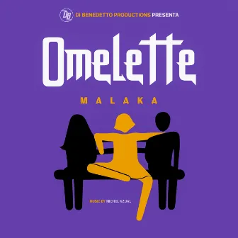 Omelette by Malaka