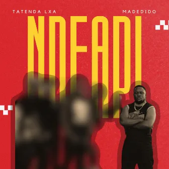 Ndeapi by TatendaLXA