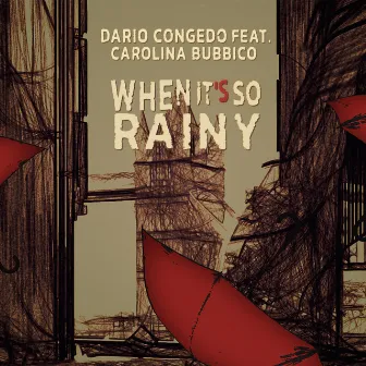 When it's so Rainy by Dario Congedo