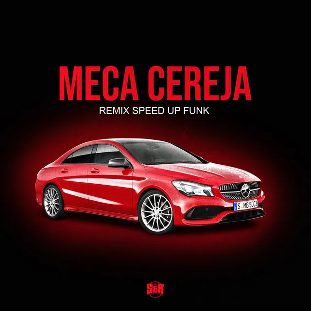 Meca Cereja - Remix Speed Up Funk