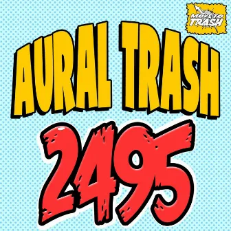 2495 by Aural Trash