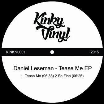 Tease Me EP by Daniel Leseman