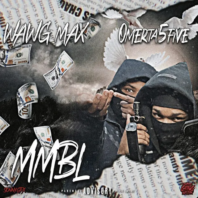 MMBL (feat. Omerta5five)