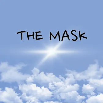 The Mask by M-Phunk