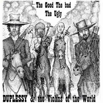 The Good, the Bad, the Ugly by The Violins of the World