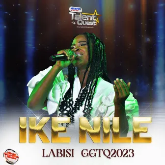 Ike Nile (#GGTQ2023) by Eezee Global