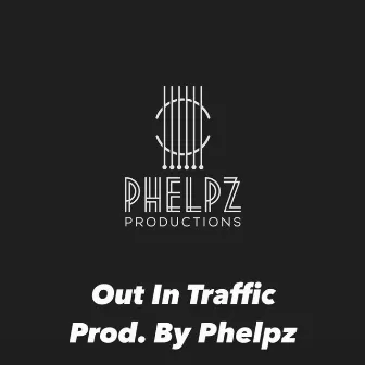 Out In Traffic by Phelpz