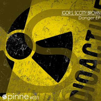 Danger EP by Scotty Brown