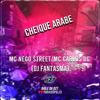 CHEIQUE ARABE by MC Nego Street