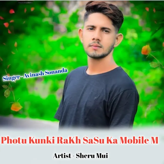 Photu Kunki Rakh Sasu Ka Mobile M