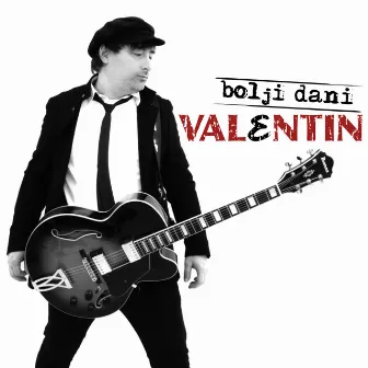 Bolji Dani by Valentin