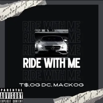 Ride With Me by T$