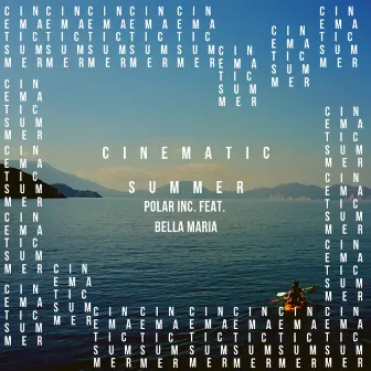 Cinematic Summer by Polar Inc.