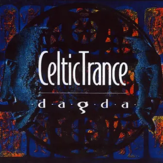 Celtic Trance by Dagda