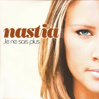 Je Ne Sais Plus by Nastia