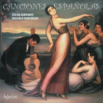 Canciones españolas: Granados, Turina, Montsalvatge etc. by Sylvia Schwartz