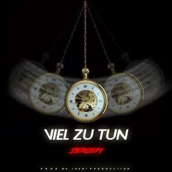 VIEL ZU TUN by Jero571