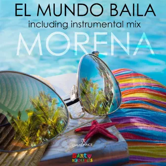 El Mundo Baila by Morena