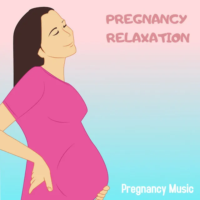 Pregnancy Relaxation