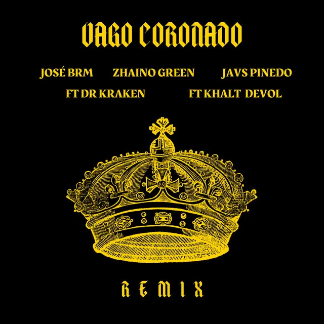 Vago Coronado - Remix