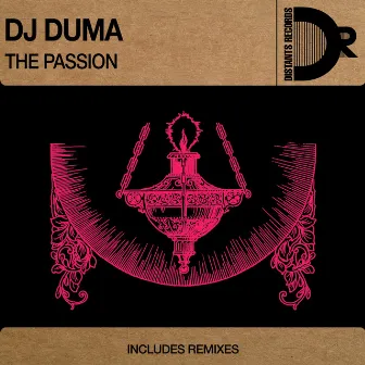 The Passion EP by Dj Duma