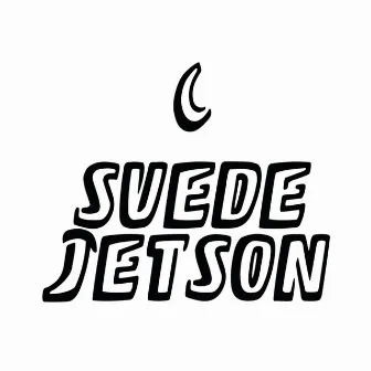 I Ain't On That by Suede Jetson