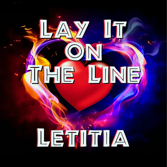 Lay It On The Line